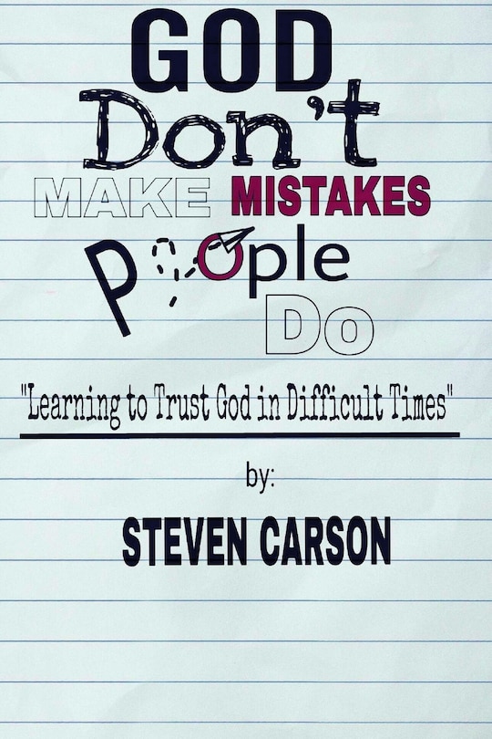 Couverture_God Don't Make Mistakes, People Do