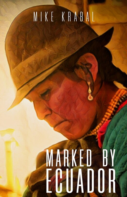 Front cover_Marked By Ecuador
