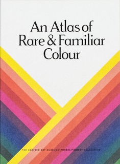 Front cover_An Atlas of Rare & Familiar Colour