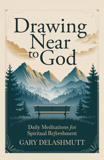 Front cover_Drawing Near to God