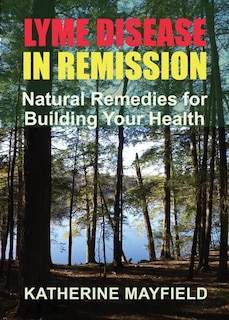 Front cover_Lyme Disease in Remission