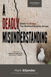Front cover_A Deadly Misunderstanding