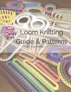 Front cover_Loom Knitting Guide & Patterns