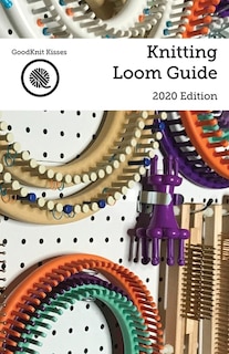 Front cover_Knitting Loom Guide