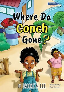Front cover_Where Da Conch Gone