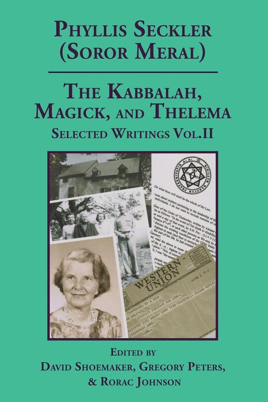 Front cover_The Kabbalah, Magick, and Thelema. Selected Writings Volume II