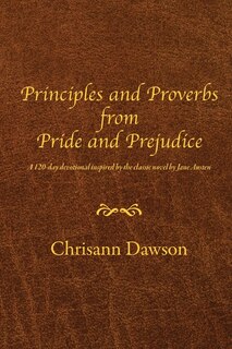 Front cover_Principles and Proverbs from Pride and Prejudice