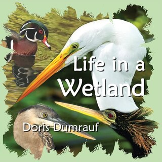 Front cover_Life In A Wetland