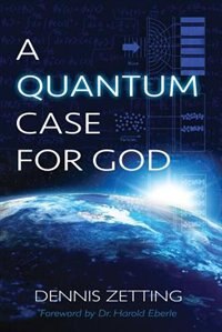 Front cover_A Quantum Case for God