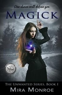 Magick: The Unwanted Series