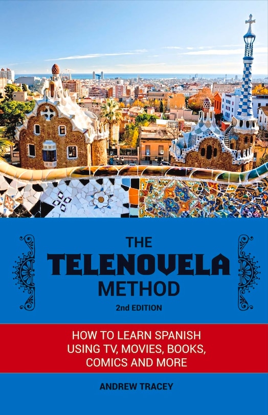 Front cover_The Telenovela Method, 2nd Edition
