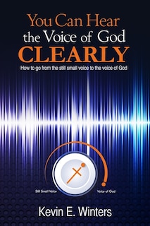 Front cover_You Can Hear the Voice of God Clearly