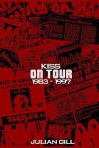 Kiss on Tour, 1983-1997