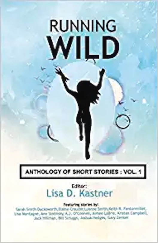 Couverture_Running Wild Anthology of Stories Volume 1
