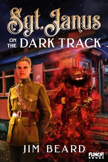 Front cover_Sgt. Janus on the Dark Track