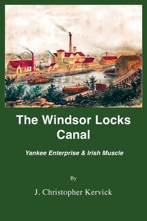 Front cover_The Windsor Locks Canal