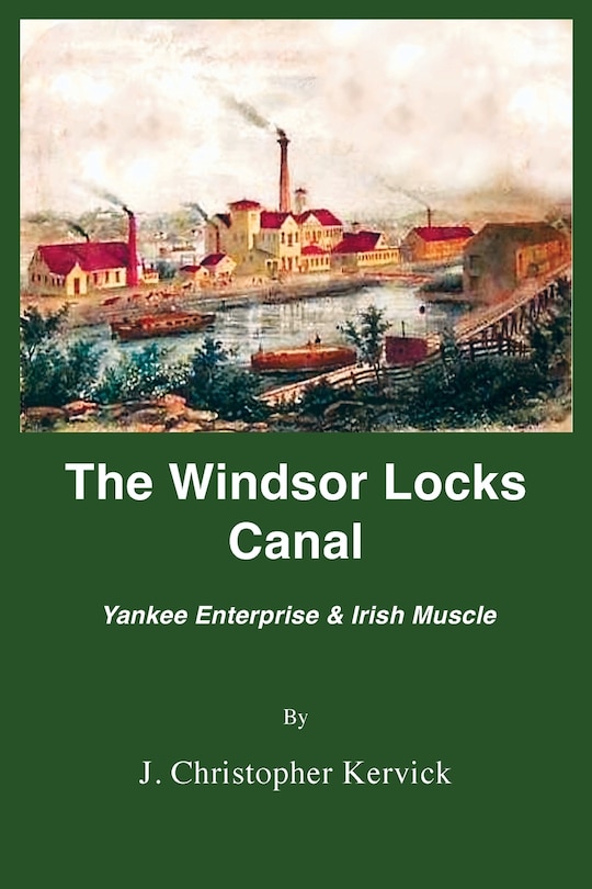 Front cover_The Windsor Locks Canal
