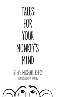 Front cover_Tales For Your Monkey's Mind