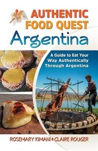 Front cover_Authentic Food Quest Argentina