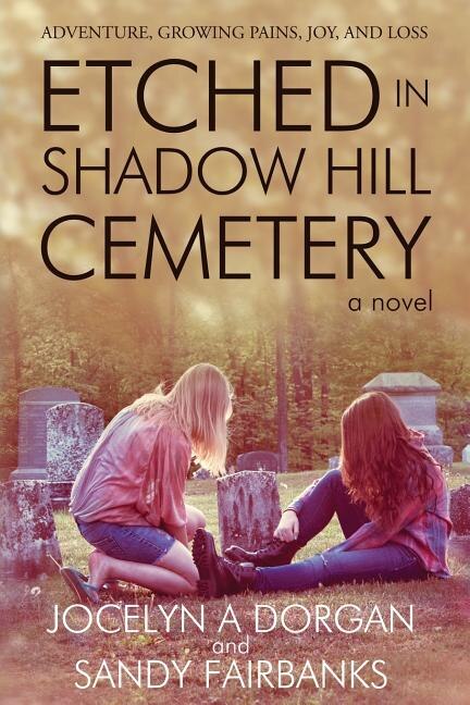 Front cover_Etched in Shadow Hill Cemetery