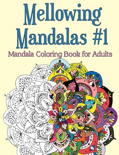 Couverture_Mellowing Mandalas, Book 1
