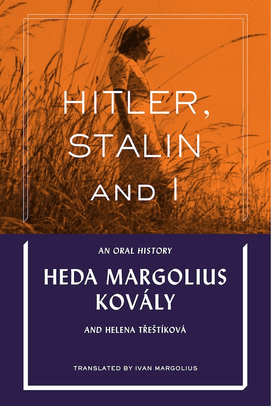 Front cover_Hitler, Stalin And I: An Oral History