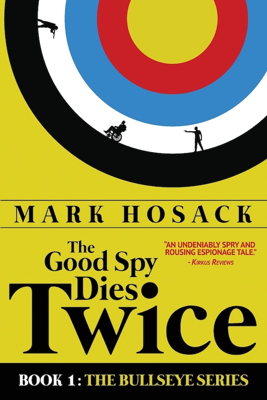 Front cover_The Good Spy Dies Twice