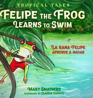 Couverture_Felipe the Frog Learns to Swim