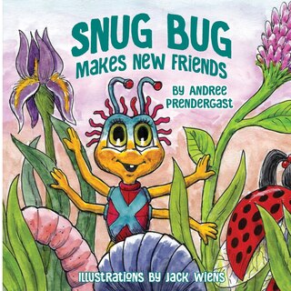Couverture_Snug Bug Makes New Friends