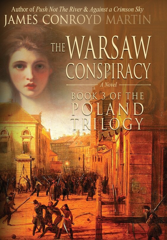 Front cover_The Warsaw Conspiracy (The Poland Trilogy Book 3)