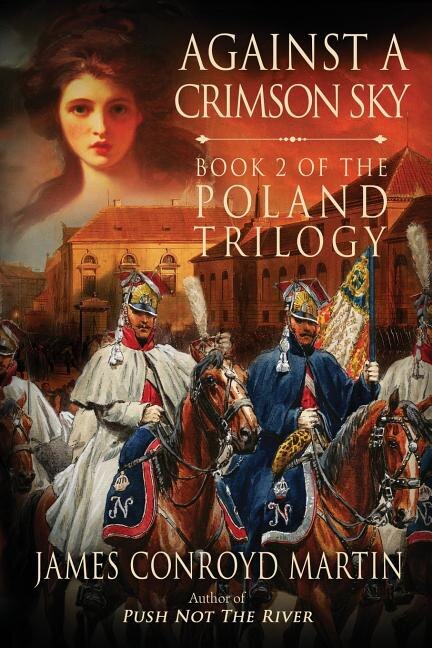 Couverture_Against a Crimson Sky (The Poland Trilogy Book 2)