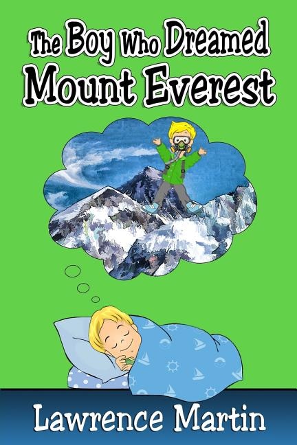 Front cover_The Boy Who Dreamed Mount Everest