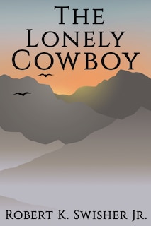 Front cover_The Lonely Cowboy