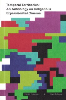 Front cover_Temporal Territories: An Anthology on Indigenous Experimental Cinema