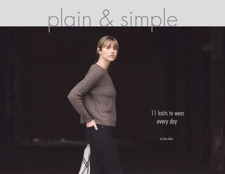 Front cover_Plain & Simple: 11 Knits To Wear Every Day