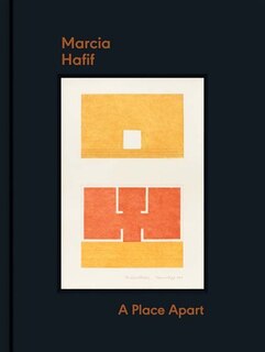 Front cover_Marcia Hafif: A Place Apart