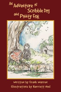Front cover_An Adventure of Scribble Dog and Pointy Fox