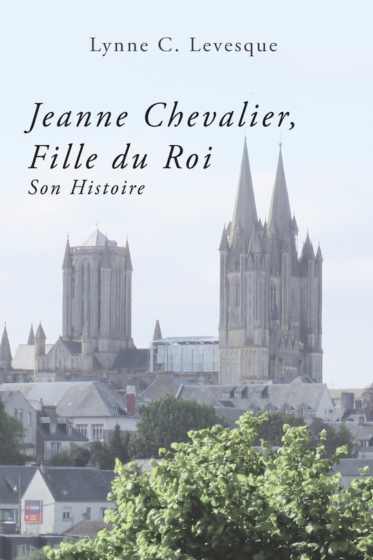 Couverture_Jeanne Chevalier, Fille du Roi