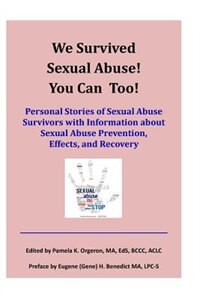 Front cover_We Survived Sexual Abuse! You Can Too!