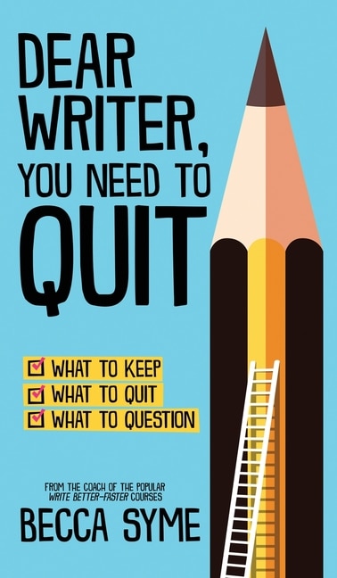 Couverture_Dear Writer, You Need to Quit