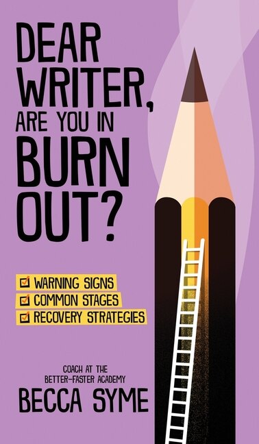 Front cover_Dear Writer, Are You In Burnout?