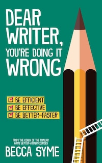 Couverture_Dear Writer, You're Doing It Wrong