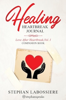 Front cover_Healing Heartbreak Journal