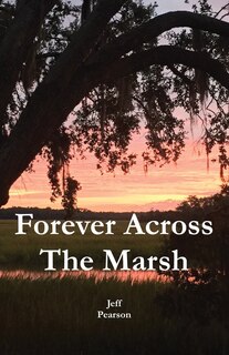 Front cover_Forever Across The Marsh