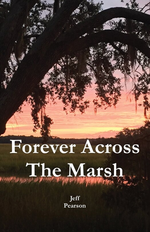 Front cover_Forever Across The Marsh