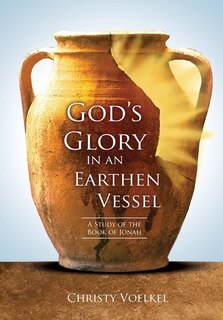 Front cover_God's Glory in an Earthen Vessel