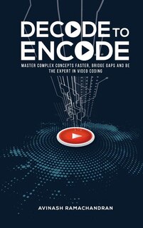 Front cover_Decode To Encode