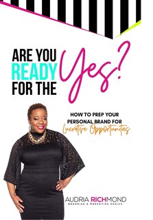 Front cover_Are You Ready for the Yes?