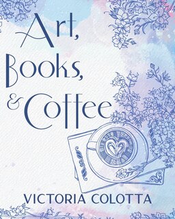 Couverture_Art, Books, & Coffee