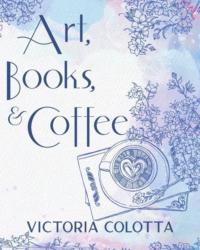 Couverture_Art, Books, & Coffee